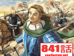 キングダム841話 Raw – Kingdom 841 RAW